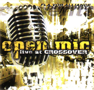 Open Mic [Volume 1] : Live at Crossover